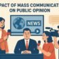 impact of mass communication on public opinion