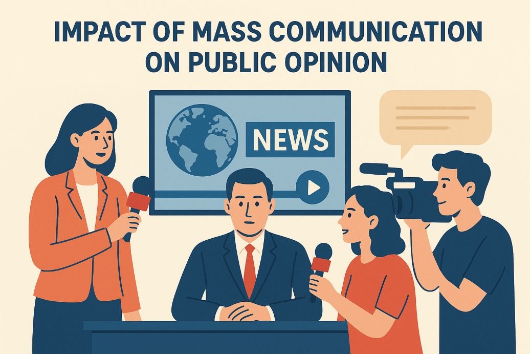 impact of mass communication on public opinion