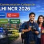 mass communication colleges in delhi ncr 2026